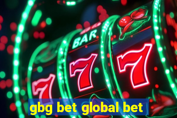 gbg bet global bet